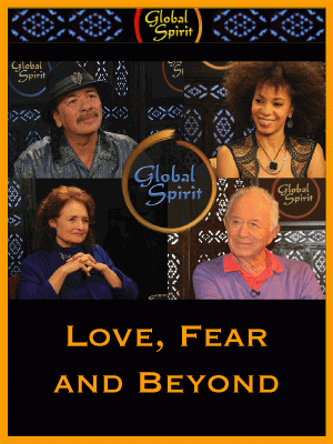 Love, Fear and Beyond